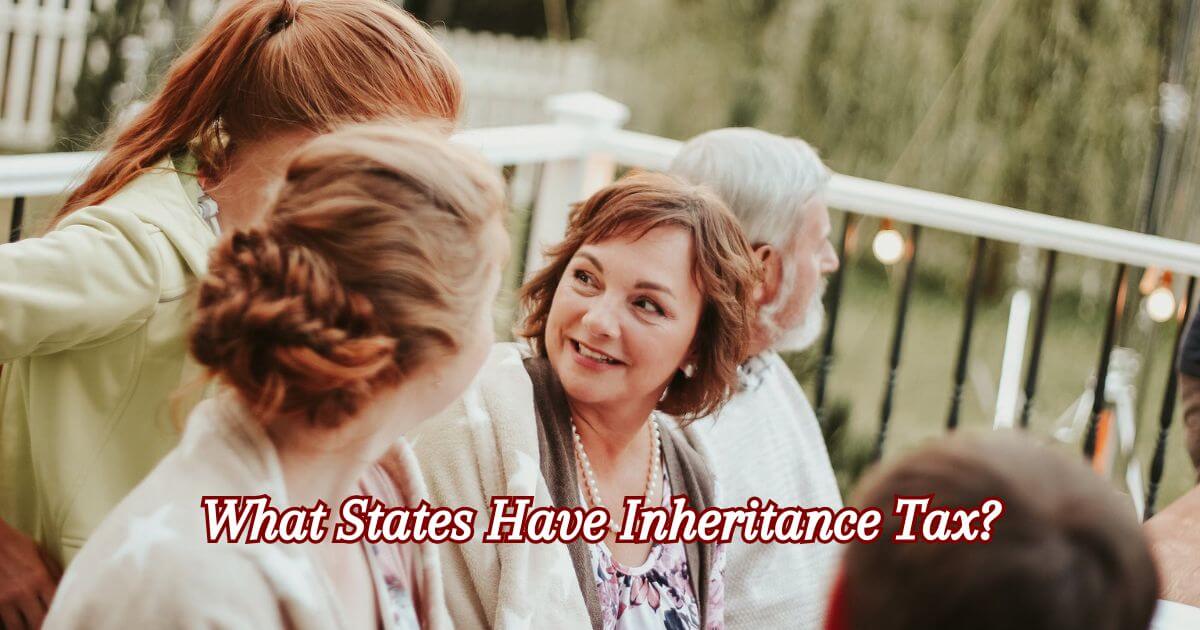 What States Have Inheritance Tax