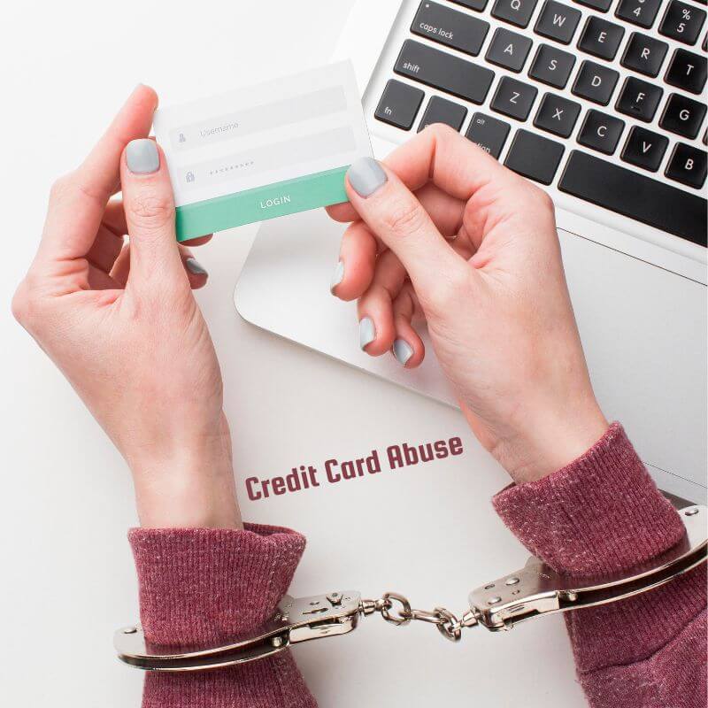 Credit Card Abuse