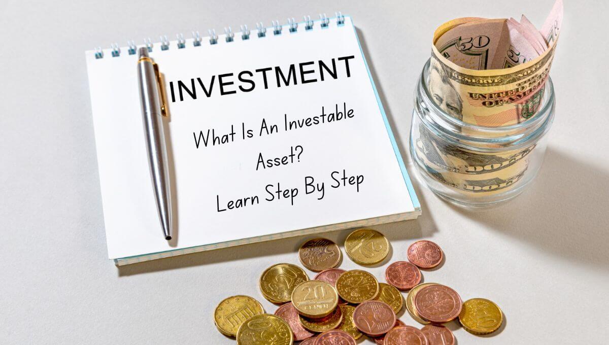 What Is An Investable Asset