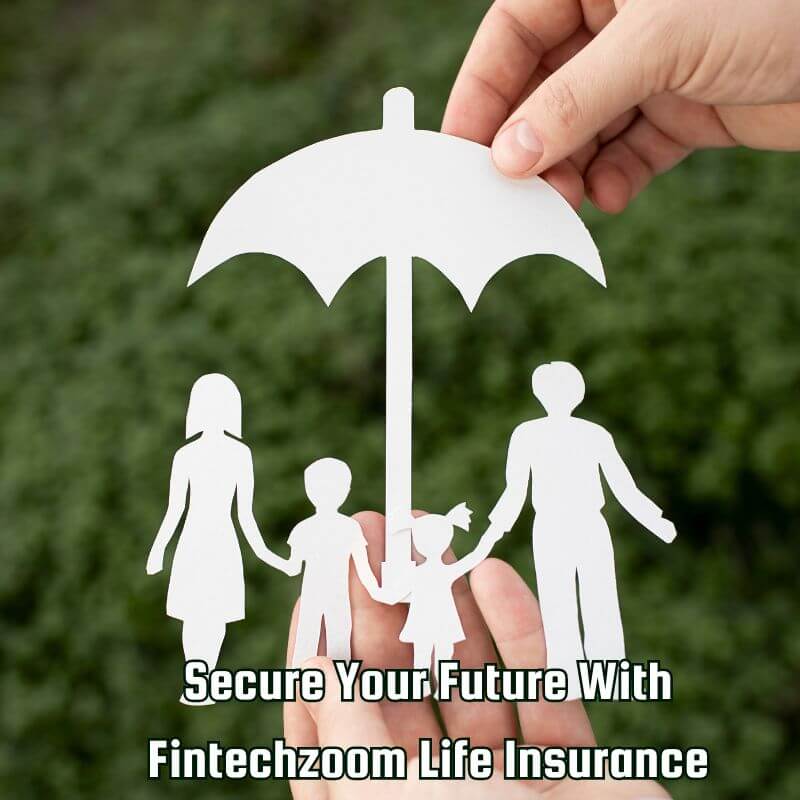 Fintechzoom Insurance Policy