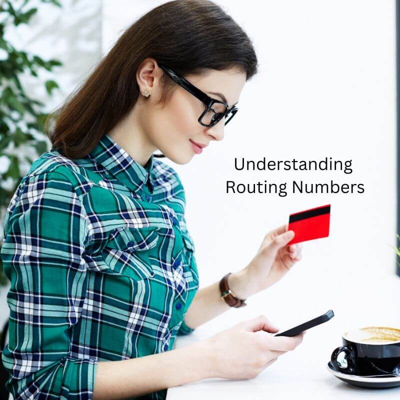 Understanding Routing Numbers