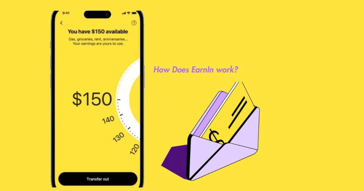 How Does EarnIn work