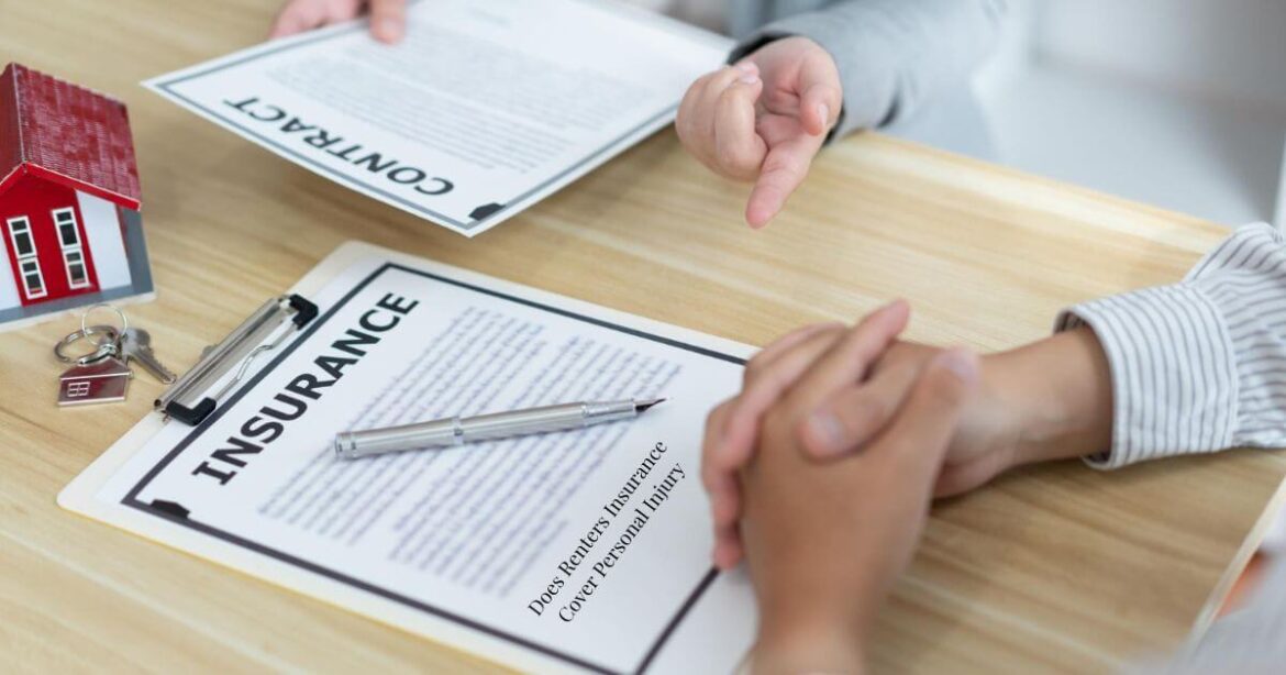 Does Renters Insurance Cover Personal Injury